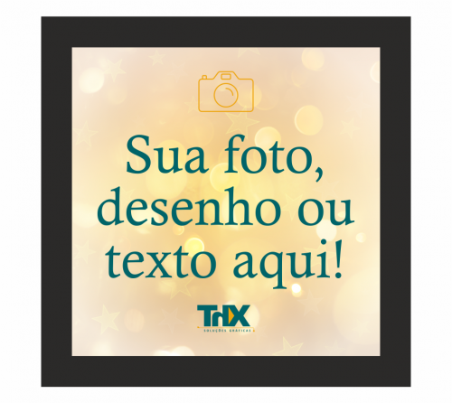 Quadro Personalizado com Moldura Preta - 30x30cm - Arte do Cliente